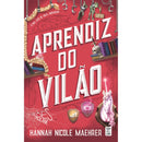Aprendiz do Vilão de Hannah Nicole Maehrer