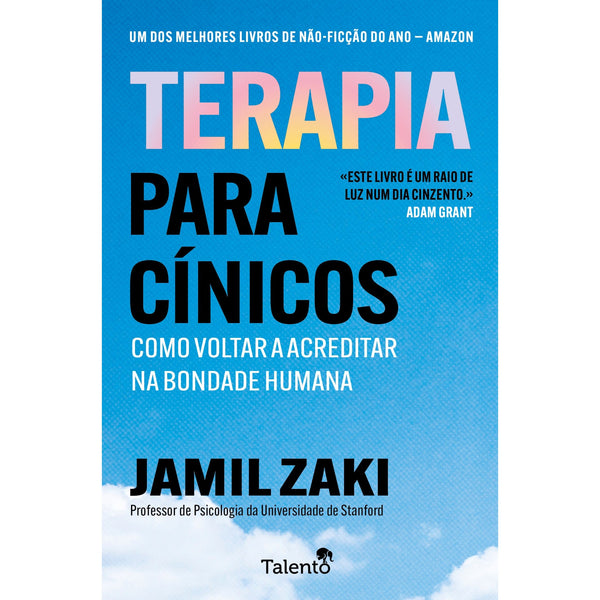 Terapia Para Cínicos de Jamil Zaki
