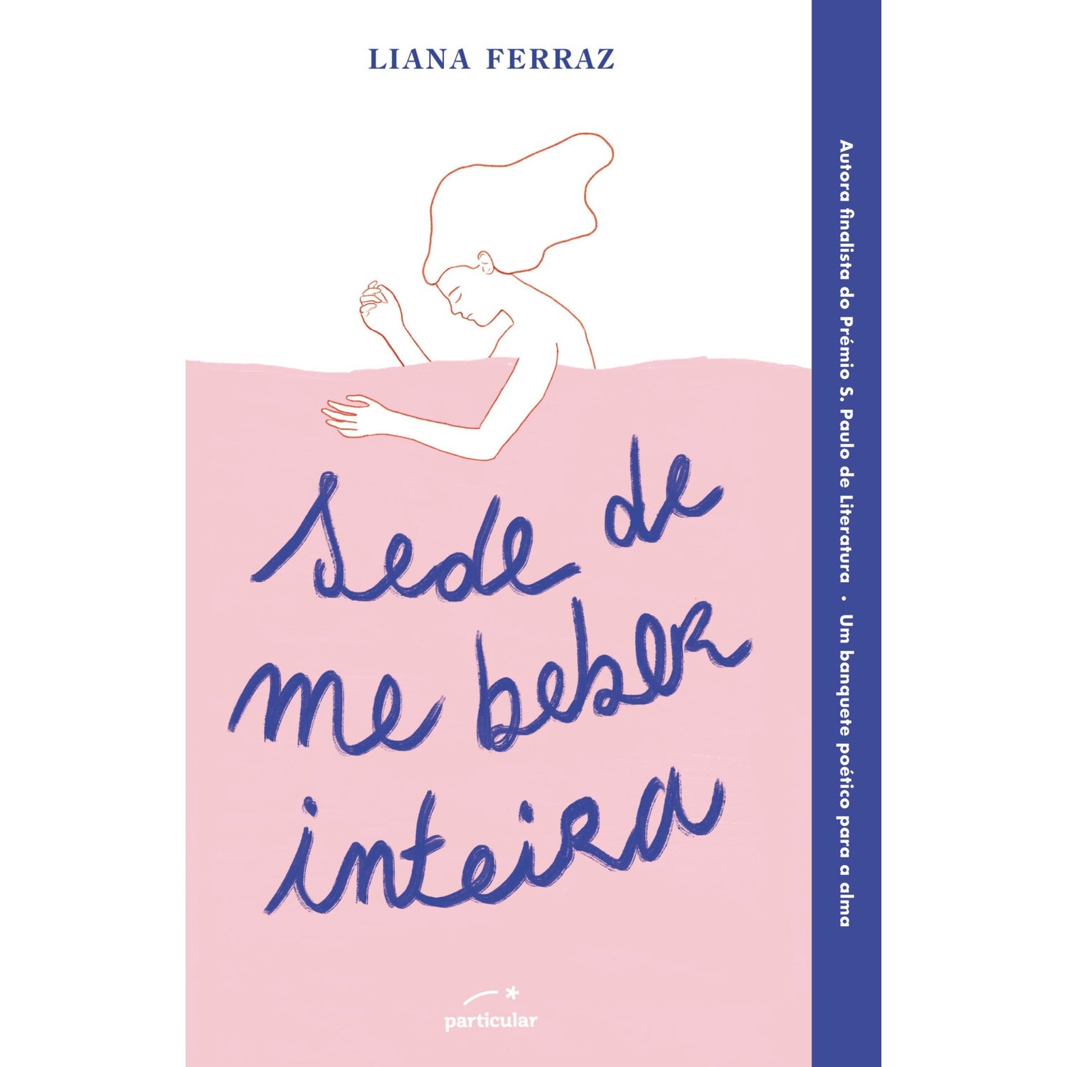 Sede de me Beber Inteira de Liana Ferraz