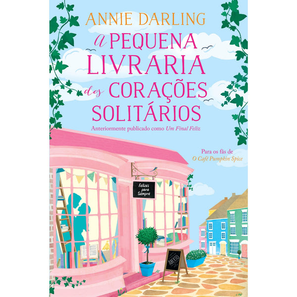 A Pequena Livraria dos Corações Solitários de Annie Darling