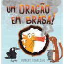 Um Dragão em Brasa! de Robert Starling