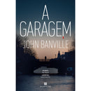 A Garagem de John Banville