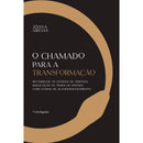 O Chamado para a Transformação de Joana Areias