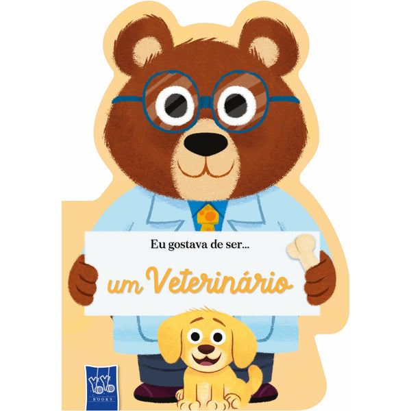 Eu Gostava de Ser um Veterinário