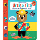 Ursito Tito - o que Vais Vestir Hoje? de Benji Davies