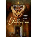 O Florentino de Lorenzo De' Medici