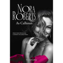 As Calhoun de Nora Roberts