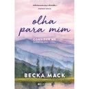 Olha para Mim de Becka Mack - Playing For Keeps - Livro 1