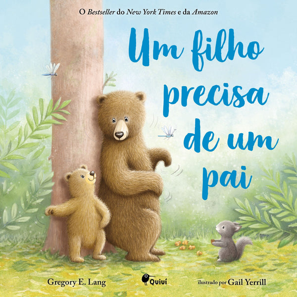 Um Filho Precisa de um Pai de Gregory E. Lang