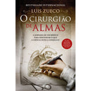 O Cirurgião De Almas de Luis Zueco