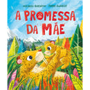 A Promessa da Mãe