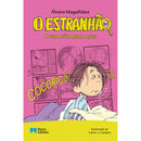 O Estranhão - A Vida Não Mora Aqui de Álvaro Magalhães - Livro 20