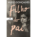 Filho do Pai de Hugo Gonçalves