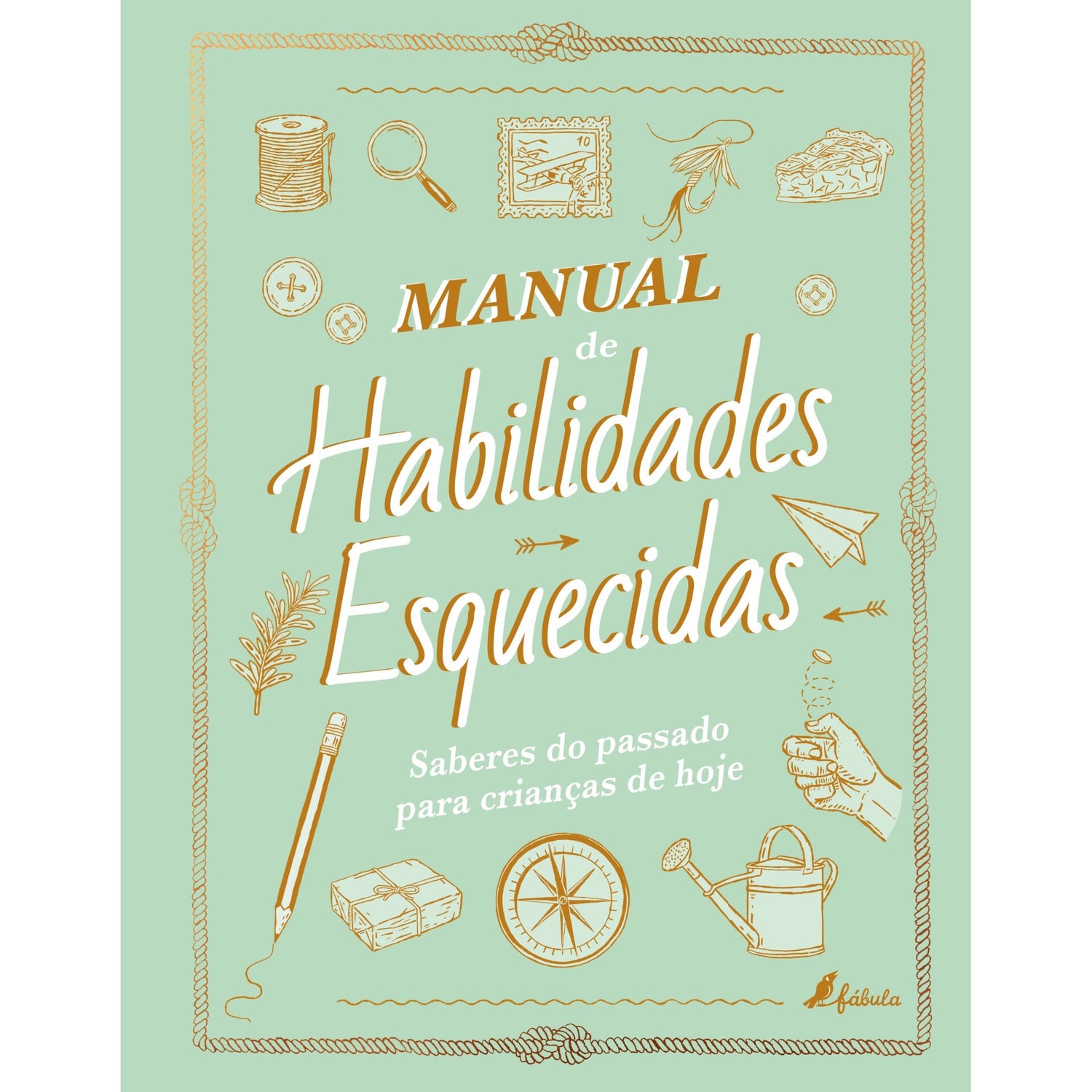 Manual de Habilidades Esquecidas de Elaine Batiste e Natalie Crowley