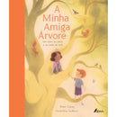 A Minha Amiga Árvore de Dawn Casey
