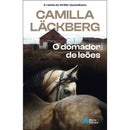 O Domador de Leões de Camilla Läckberg