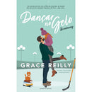 Beyond The Play - Livro 2: Dançar no Gelo - Breakaway de Grace Reilly