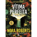 Vítima Perfeita de Nora Roberts