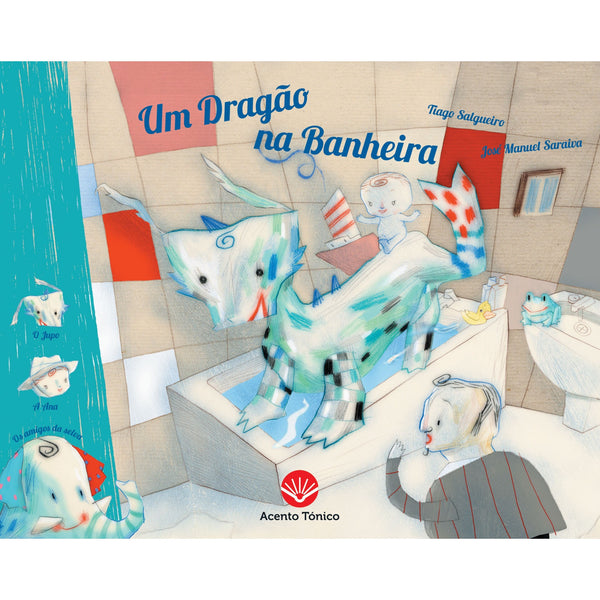 Um Dragão na Banheira de Tiago Salgueiro