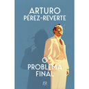 O Problema Final de Arturo Pérez-Reverte