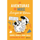 As Aventuras de Mike - A Origem do Robson de Gabriel Dearo e Manu Digilo