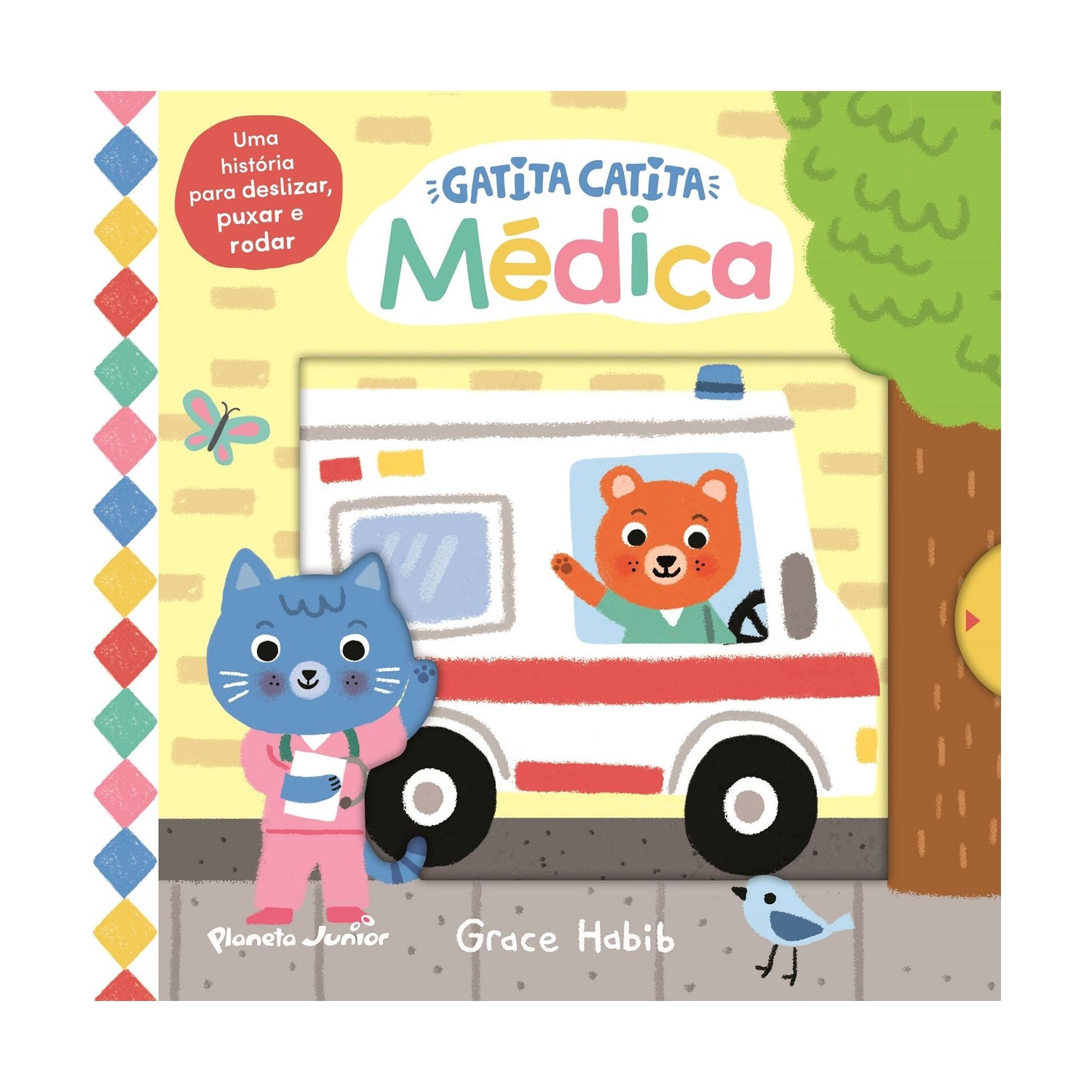 Gatita Catita - Médica - Uma História para Deslizar, Puxar e Rodar
