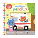 Gatita Catita - Médica - Uma História para Deslizar, Puxar e Rodar