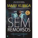 Sem Remorsos de Mary Kubica