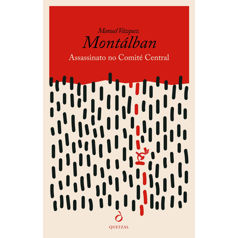 Assassinato No Comité Central de Manuel Vásquez Montalbán