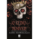 O Reino Das Temíveis de Kerri Maniscalco