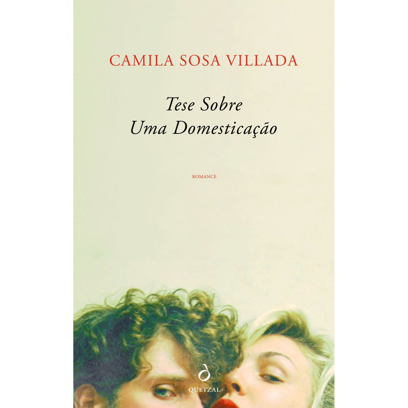 Tese Sobre Uma Domesticação de Camila Sosa Villada