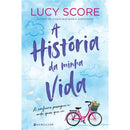 A História da Minha Vida de Lucy Score