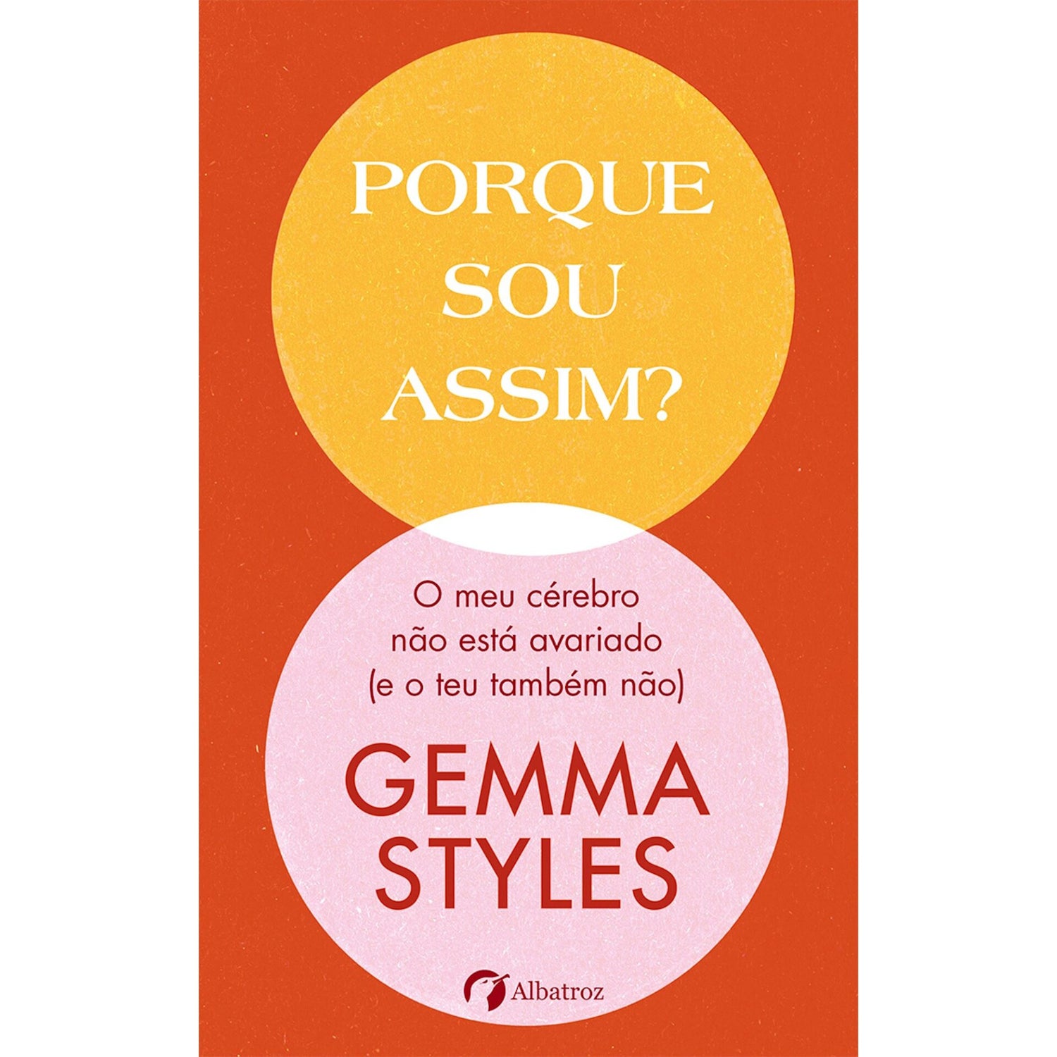 Porque Sou Assim? de Gemma Styles