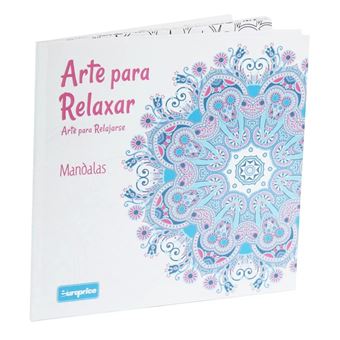 Arte para Relaxar - Mandalas (Livro de Colorir)