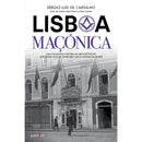 Lisboa Maçónica de Sérgio Luís de Carvalho
