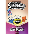 O Clube de BD do Supergatinho - Influenciadores de Dav Pilkey - Livro 5