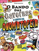 O Bando das Cavernas - o Grito da Onomatopeia de Nuno Caravela - Número 4