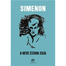 A Neve Estava Suja de Georges Simenon
