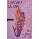 Lavores de Ana de Ana Cláudia Santos