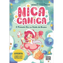 Nica Canica - o Primeiro Dia na Escola de Bruxas de Mónica Cencerrado - Número 1