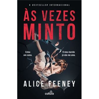 Às Vezes Minto de Alice Feeney