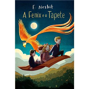 A Fénix e o Tapete de E. Nesbit