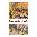 Maria da Fonte de Camilo Castelo Branco