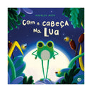Com a Cabeça na Lua de Mafalda Mota