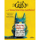 Aqui Há Gato... e Boas Histórias Também! de Sofia Vieira