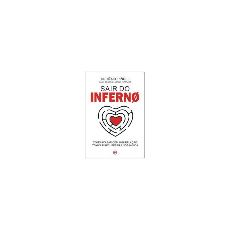 Sair do Inferno de Dr. Iñaki Piñuel