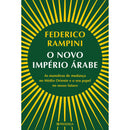 O Novo Império Árabe de Federico Rampini
