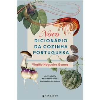 Novo Dicionário da Cozinha Portuguesa de Virgílio Nogueiro Gomes