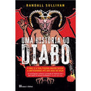 Uma História do Diabo de Randall Sullivan