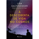 À Descoberta de Vida no Cosmos de Lisa Kaltenegger